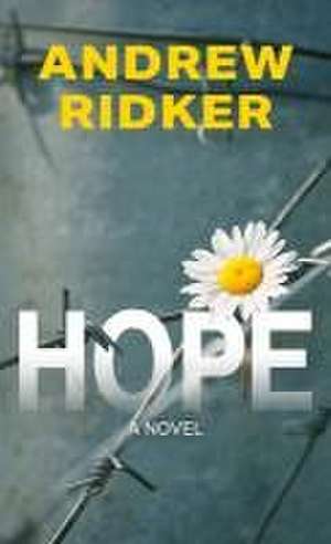 Hope de Andrew Ridker