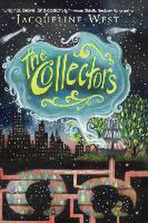 The Collectors de Jacqueline West