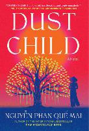 Dust Child de Nguyen Phan Que Mai