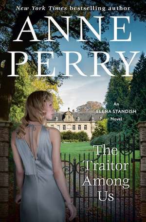 The Traitor Among Us de Anne Perry