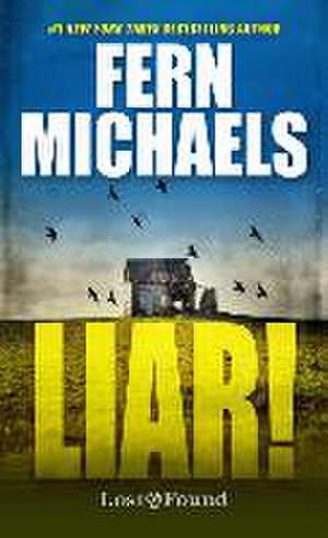 Liar! de Fern Michaels