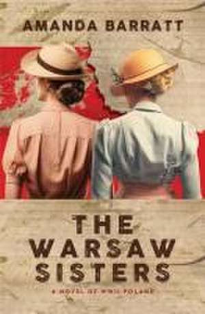 The Warsaw Sisters de Amanda Barratt