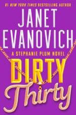 Dirty Thirty de Janet Evanovich