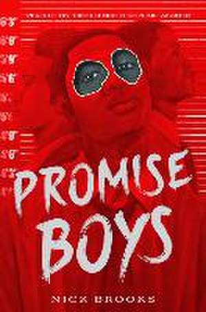 Promise Boys de Nick Brooks