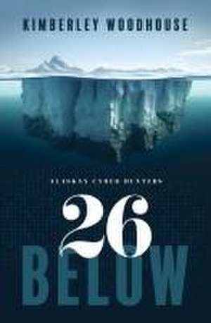 26 Below de Kimberley Woodhouse