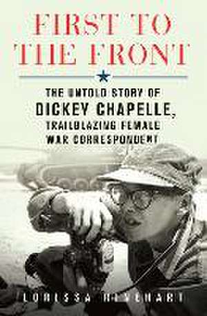 First to the Front de Lorissa Rinehart