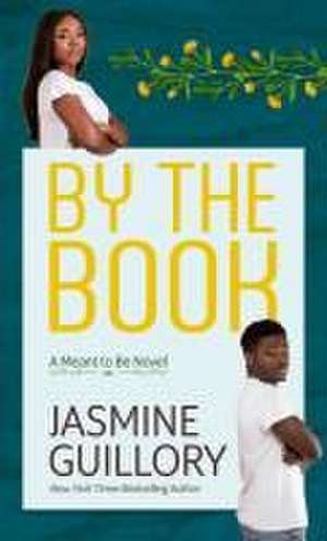 By the Book de Jasmine Guillory