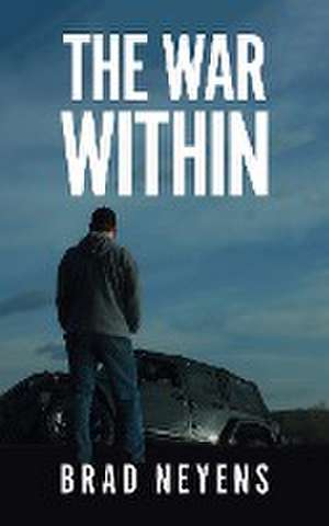 The War Within de Brad Neyens