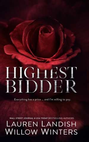 Highest Bidder Collection de Willow Winters