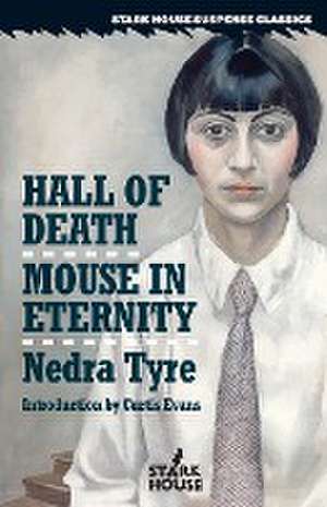 Hall of Death / Mouse in Eternity de Nedra Tyre