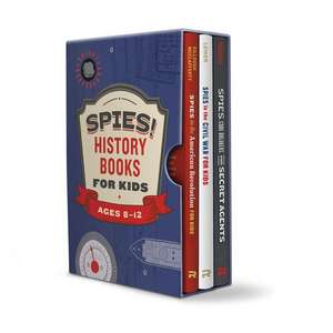 Spies! History Books for Kids 3 Book Box Set de Rockridge Press