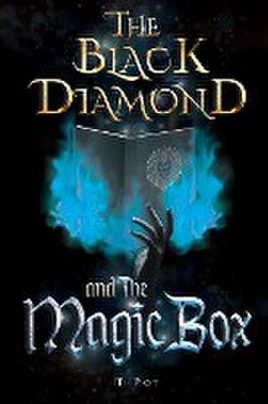 The Black Diamond and the Magic Box de T-Pot