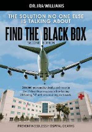 Find The Black Box de Ira Williams