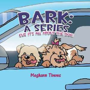 Bark de Meghann Timms