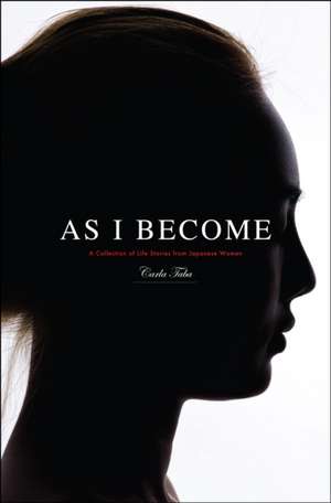 As I Become de Carla Taba