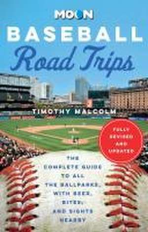 Moon Baseball Road Trips de Timothy Malcolm