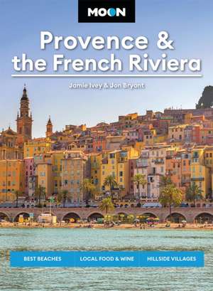 Moon Provence & the French Riviera de Jamie Ivey