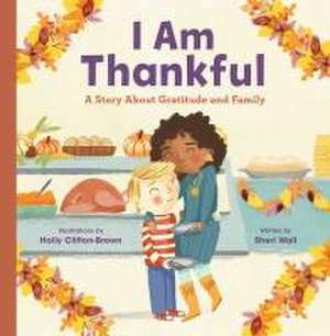 I Am Thankful de Sheri Wall