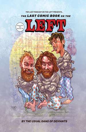 Last Comic Book on the Left Volume 3 de The Usual Gang of Deviants