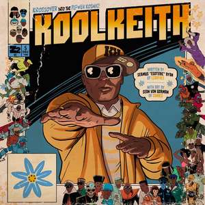 Kool Keith: The Flower Cosmic de Seamus Esoteric Ryan