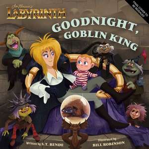 Jim Henson's Labyrinth: Goodnight, Goblin King de Insight Editions