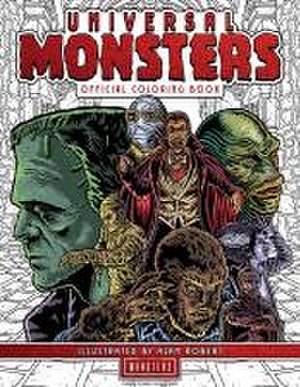 Universal Monsters: The Official Coloring Book de Alan Robert