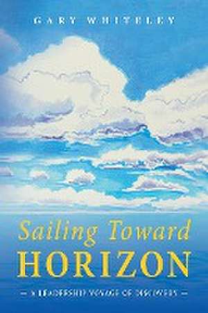 Sailing Toward Horizon de Gary Whiteley