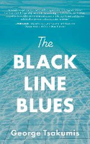 The Black Line Blues de George Tsakumis