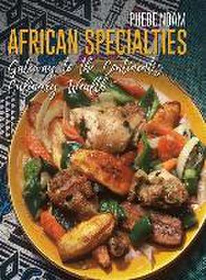 African Specialties de Phebe Ndam