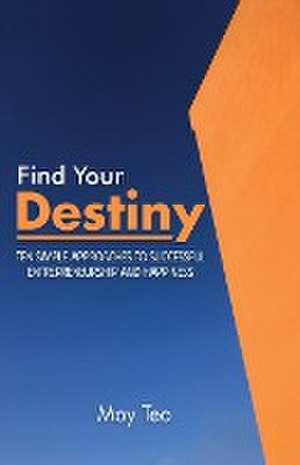 Find Your Destiny de Moy Teo