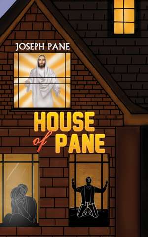 House of Pane de Joseph Pane