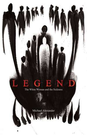 Legend de Michael Alexander