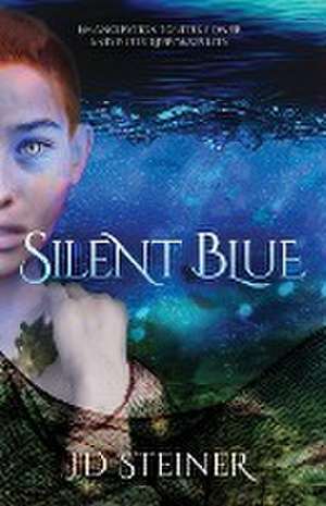 Silent Blue de Jd Steiner