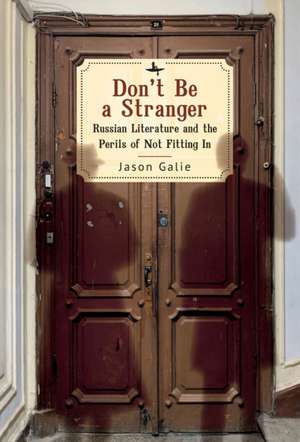 Don't Be a Stranger de Jason Galie