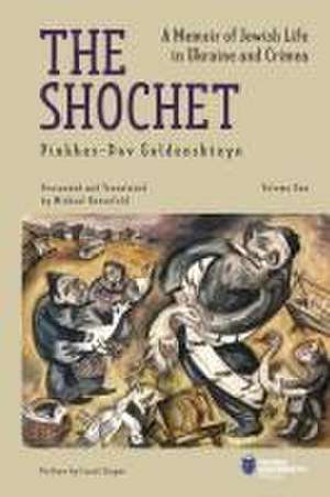 The Shochet (Vol. 1) de Pinkhes-Dov Goldenshteyn