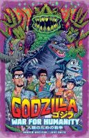 Godzilla: War for Humanity de Andrew Maclean