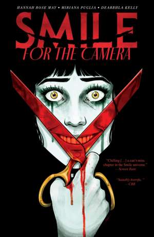 Smile: For the Camera de Hannah Rose May