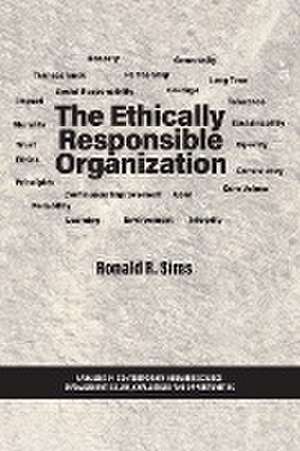 The Ethically Responsible Organization de Ronald R. Sims