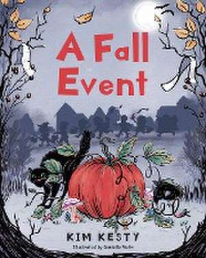 A Fall Event de Kim Kesty