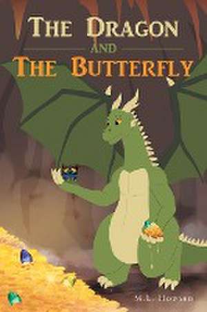 The Dragon and The Butterfly de M. L. Howard