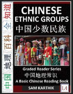 Chinese Ethnic Groups de Sam Karthik