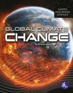 Global Climate Change de Christina Earley