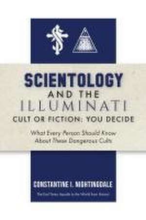 Scientology and the Illuminati de Constantine I Nightingdale