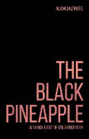 The Black Pineapple de Alana Baltimore