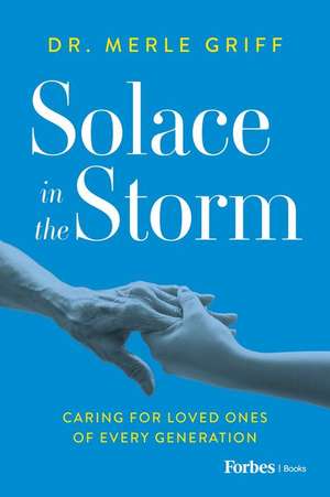 Solace in the Storm de Merle Griff