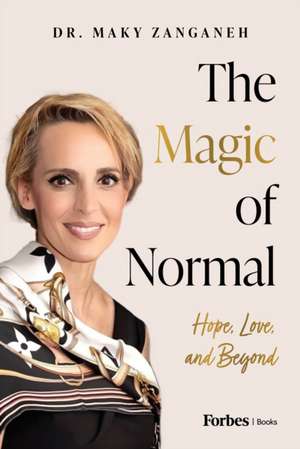 The Magic of Normal de Maky Zanganeh