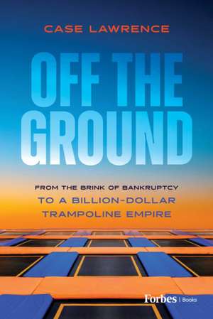 Off the Ground de Case Lawrence