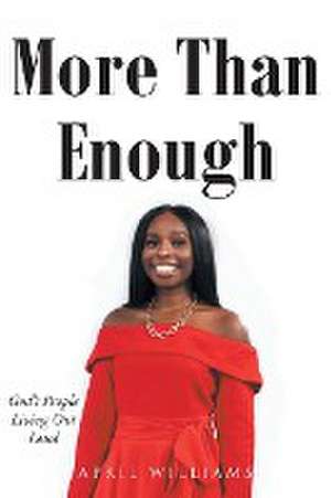 More Than Enough de April Williams