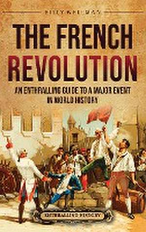 The French Revolution de Billy Wellman