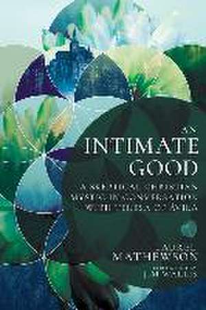 An Intimate Good de Laurel Mathewson